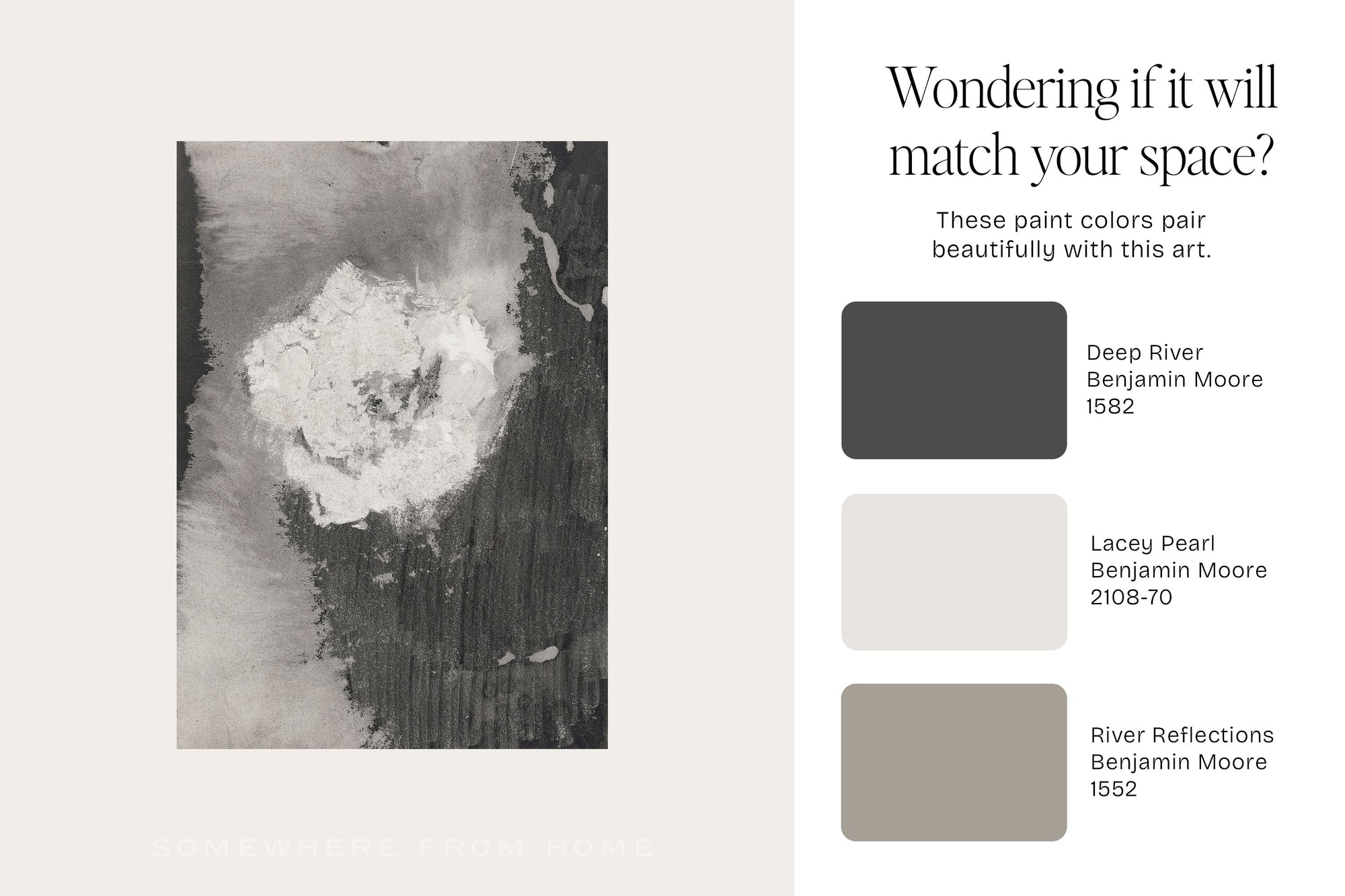 A beige and white promotional graphic for Benjamin Moore wall art, featuring a vertical abstract painting on the left and text on the right that reads 'Wondering if it will match your space?' with three Benjamin Moore color swatches and names.