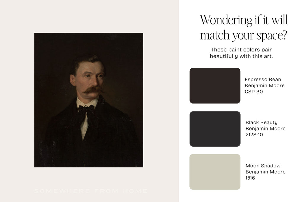 A styled interior design graphic featuring a dark portrait painting of a man on the left and text/color swatches on the right. The right side reads, 'Wondering if it will match your space?' and shows three Benjamin Moore color swatches labeled Espresso Bean, Black Beauty, and Moon Shadow.
